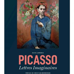 PABLO PICASSO, IMAGINARY LETTERS