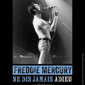 AFFICHE EXPOSITION FREDDIE MERCURY