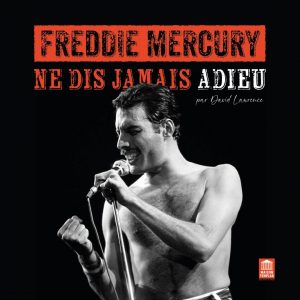 Freddie Mercury , Never Say Goodbye ( Classic version )